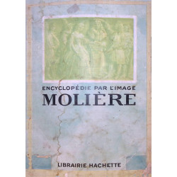 Revue 1925 encyclopédie par l'image Molière