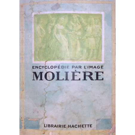 Revue 1925 encyclopédie par l'image Molière