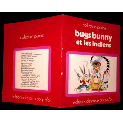 Livre enfants Bugs Bunny et les indiens collection Praline